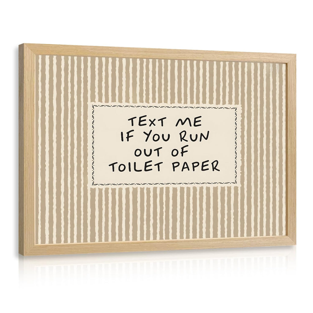 Wood Framed Funny Bathroom Wall Art, Text Me If You Run Out of Toilet Paper Quote Wall Decor, Minimalist Farmhouse