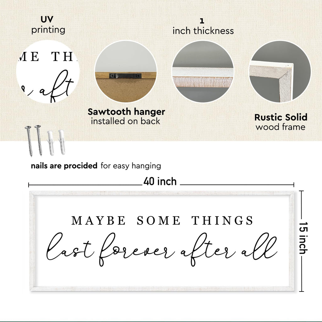 Maybe Some Things Last Forever After All Sign Bedroom Wall Decor Above Bed