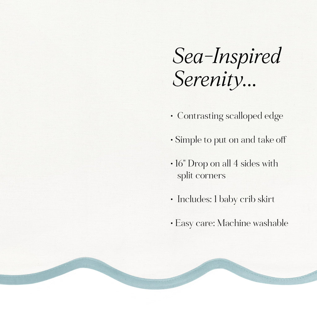 Coastal Chic Scalloped Edge Baby Crib Skirt Single 28" W x 52" L + 16" Drop Blue - White Crib Skirt - Baby Essentials