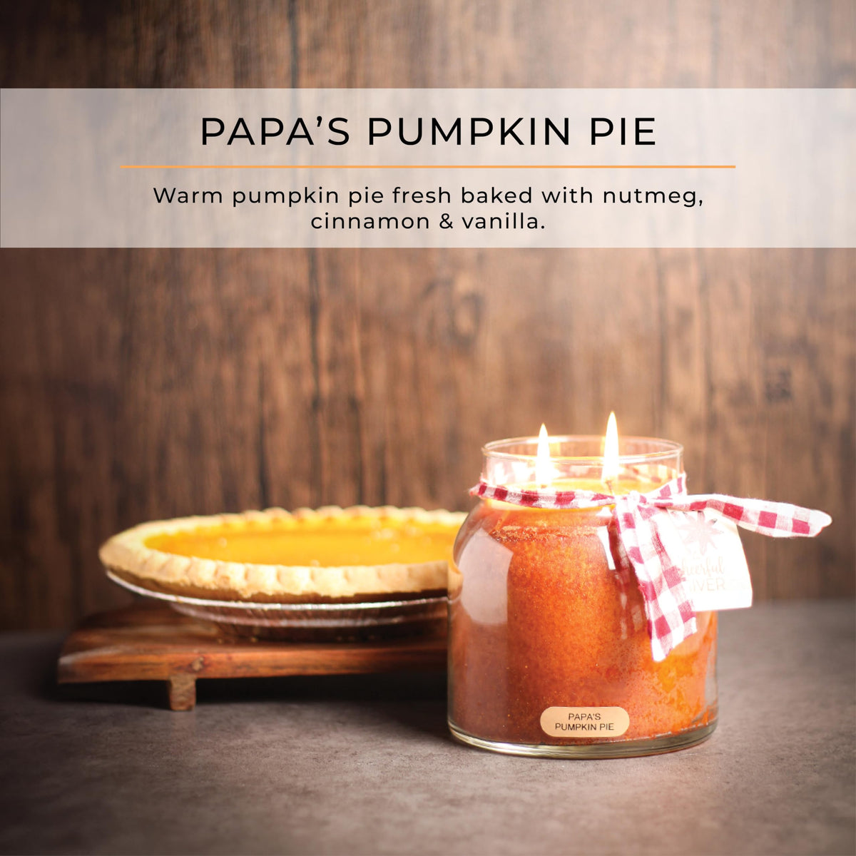 Papa's Pumpkin Pie - 34oz Papa Scented Candle Jar with Lid - Keepers of the Light - 155 Hours of Burn Time, Gift for