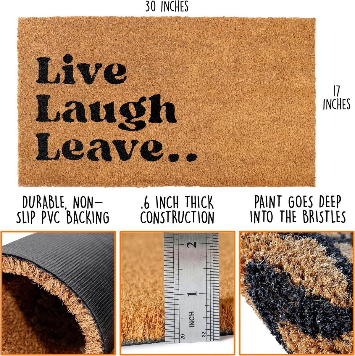 Live Laugh Leave Welcome Mat Outdoor 30x17 Inch, Funny Front Door Mat Coir